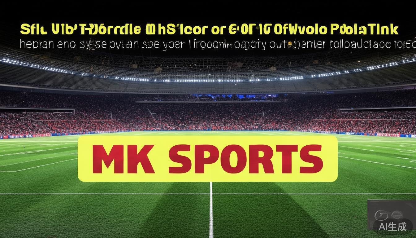 如何快速方便地通过官方渠道获取MK体育软件下载链接